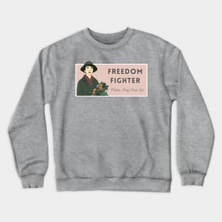 Historical Figures: Mabel Ping-Hua Lee: "Freedom Fighter" Crewneck Sweatshirt